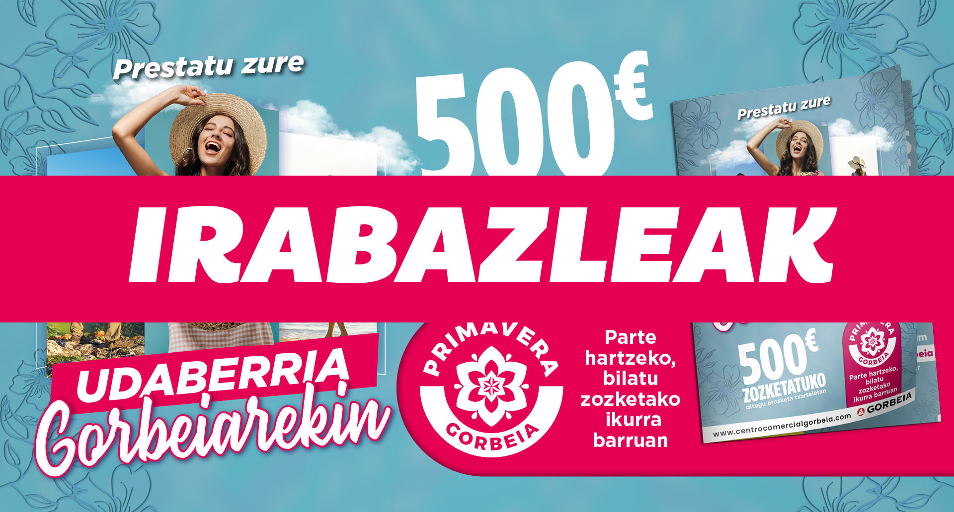 Prestatu zure udaberria Gorbeiarekin: Irabazleak