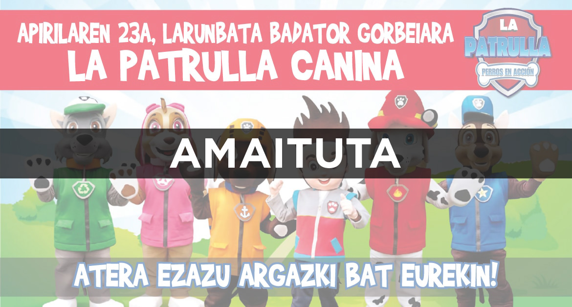 Patrulla Canina Gorbeian