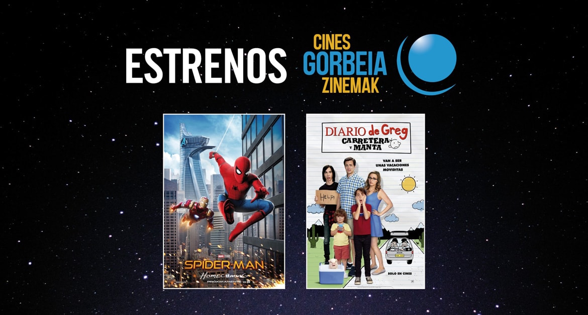 Spider-man Homecoming eta Diario de Greg: Carretera y manta, asteko estreinaldiak Gorbeia Zinemetan