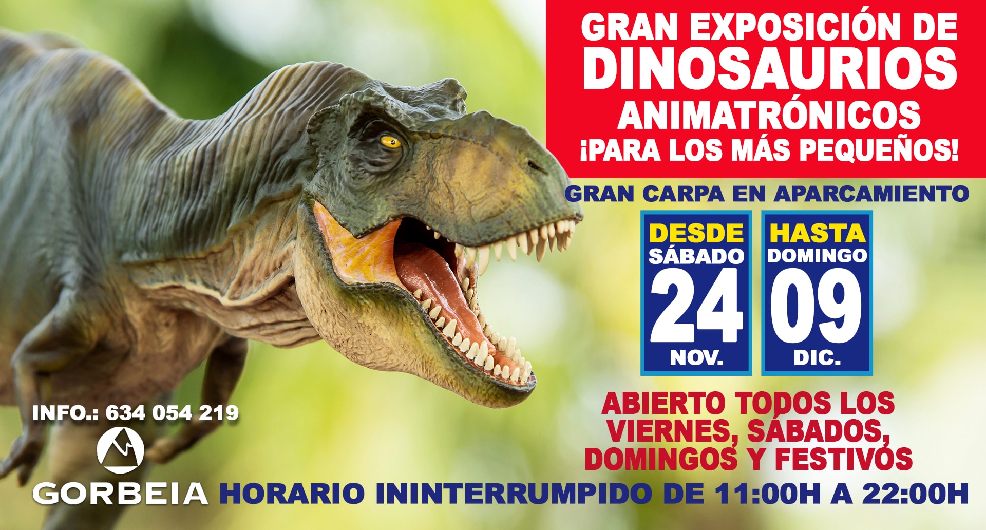 ¡Gran exposición de dinosaurios animatrónicos!