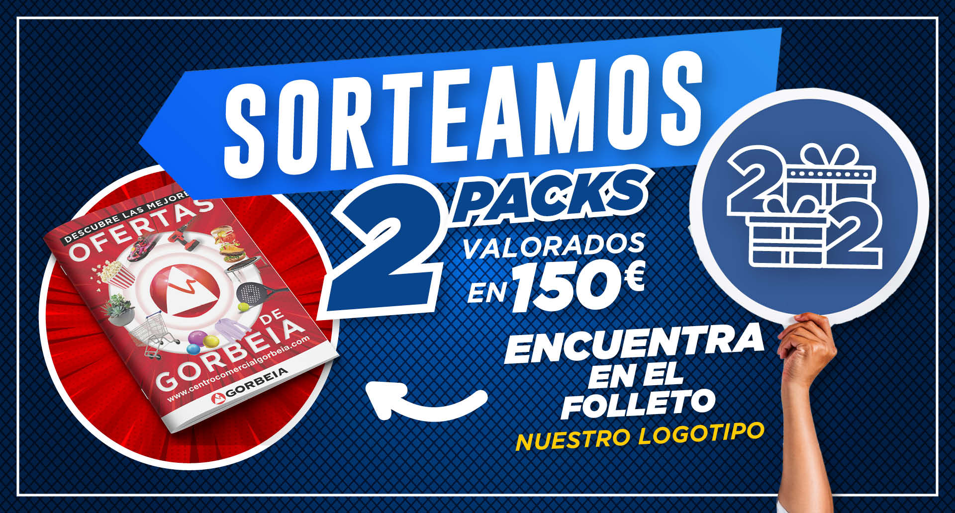 Sorteo de 2 Packs de 150€ a gastar en todo el Centro Comercial