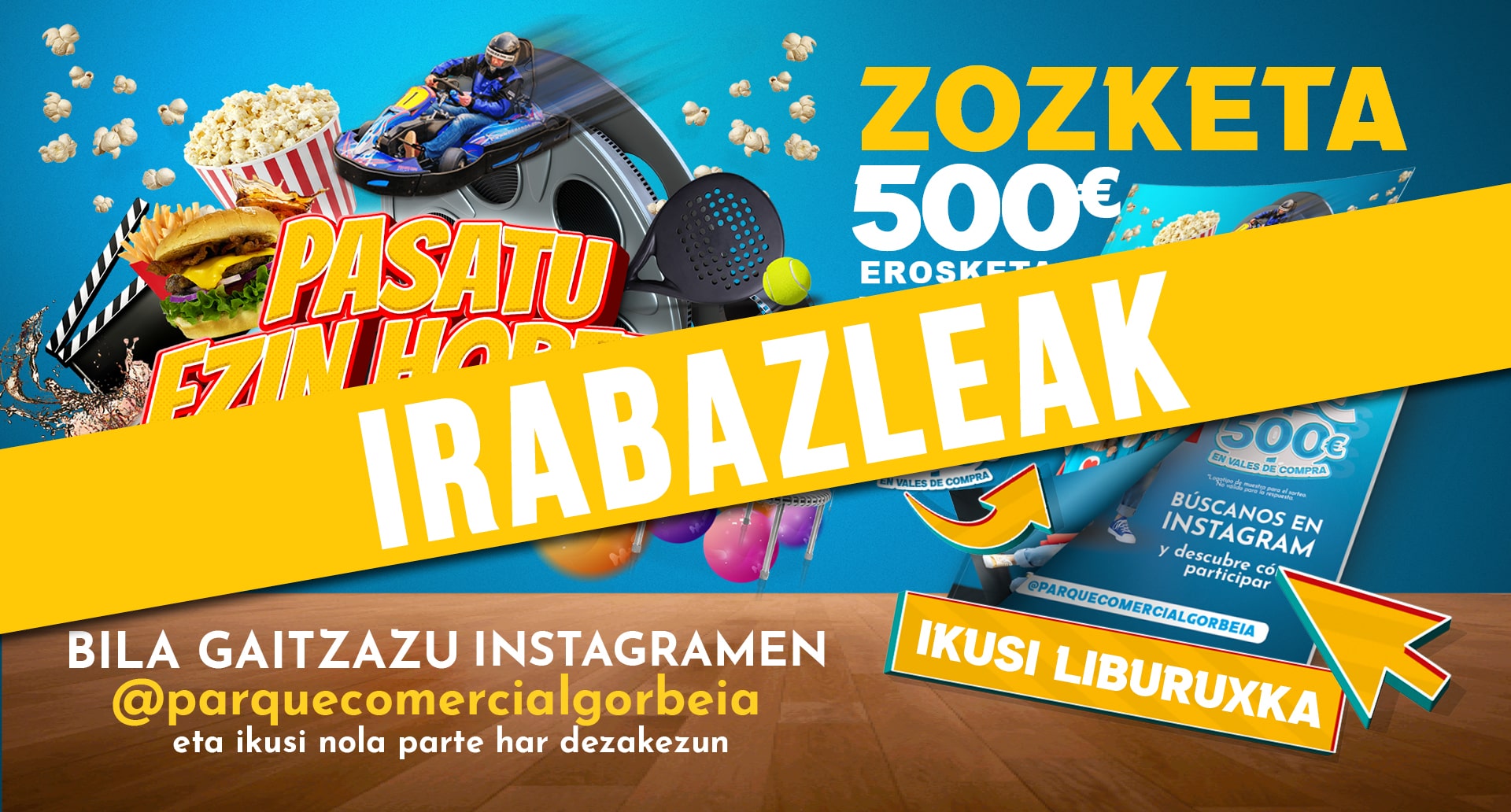 Pasatu ezin hobeto Gorbeian: Zozketako irabazleak